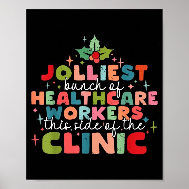 Retro Funny Nurse Jolliest Bunch Of Healthcare Wor Poster (Front)
