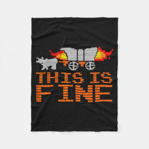 Retro Funny Quote This Is Fine Sarcasm Gift  Fleece Blanket