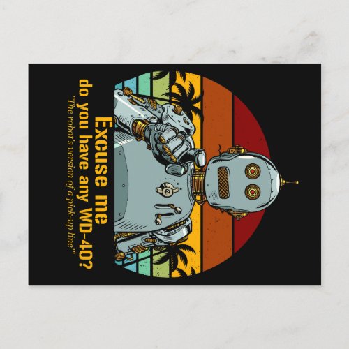 Retro funny robot needs oiling postcard