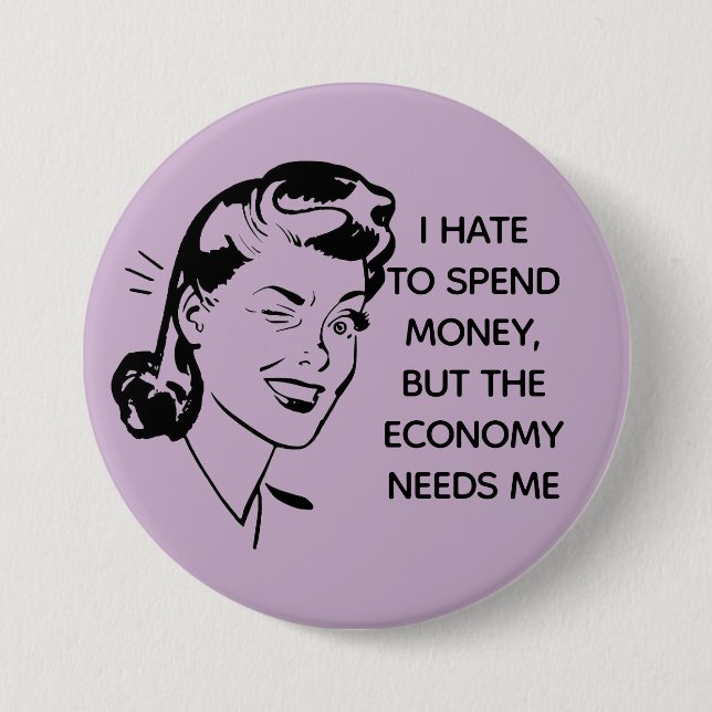 Retro Funny Shopping Quote  Button (Front)