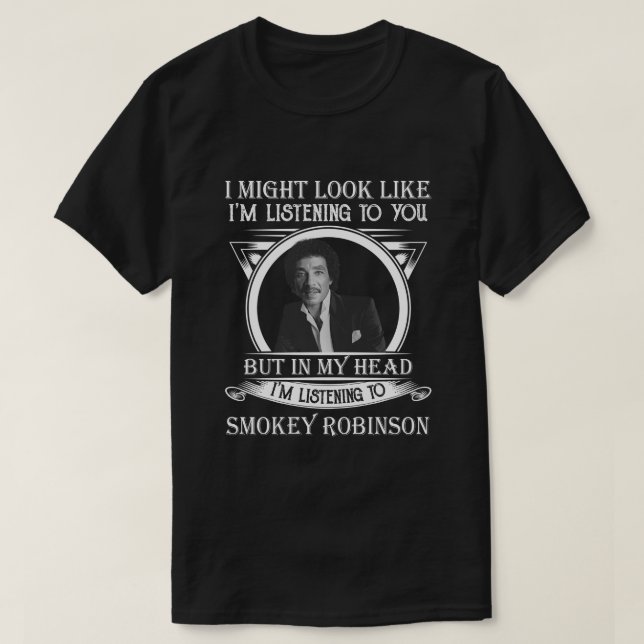 Retro Funny Smokey Robinson's Gift Men Women T-Shirt (Design Front)