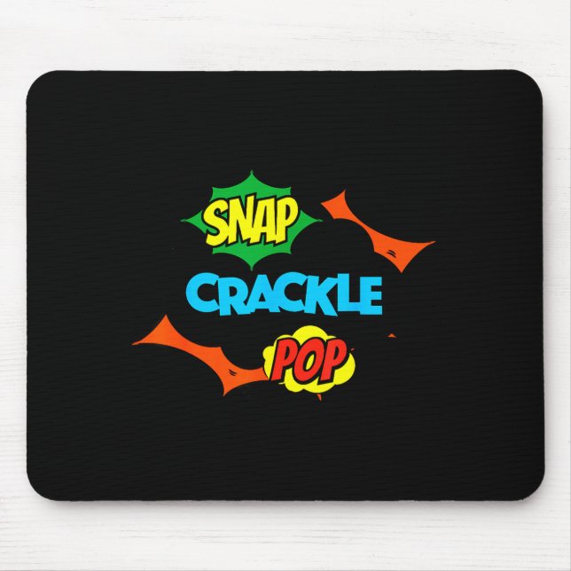Retro Funny Snap Crackle P Quote Relax Meme Game  Mouse Pad (Front)