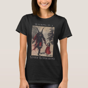 Retro Funny Walking In A Winter Wonderland Merry C T-Shirt