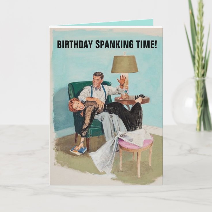 RETRO FUNNYBIRTHDAY OTK SPANKING CARD FOR HER Zazzle