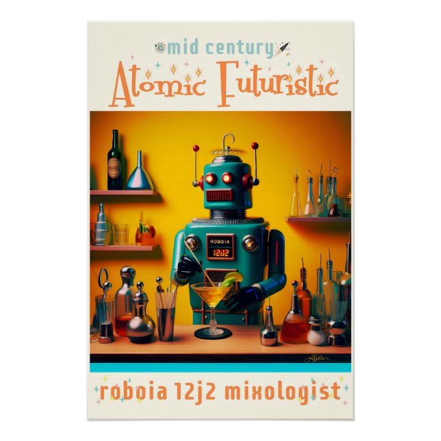 Retro Futuristic Robot ROBIA 12J2 Mixologist Poster (Front)