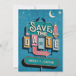 Retro Futuristic Wedding Sign Save The Date