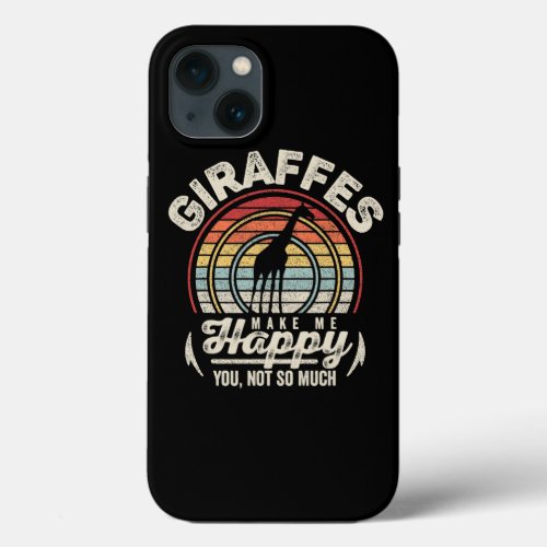 Retro Giraffes Make Me Happy You Not So Much Giraf iPhone 13 Case