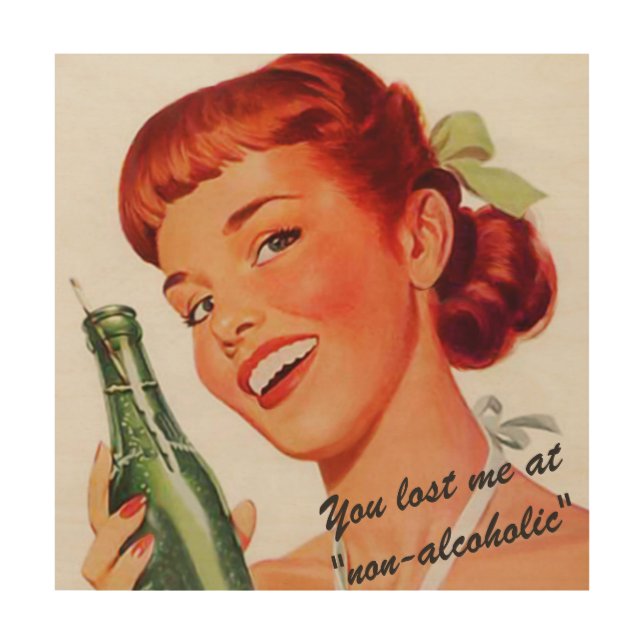 Retro Girl Soda Advert Funny Slogan Wood Wall Art (Front)