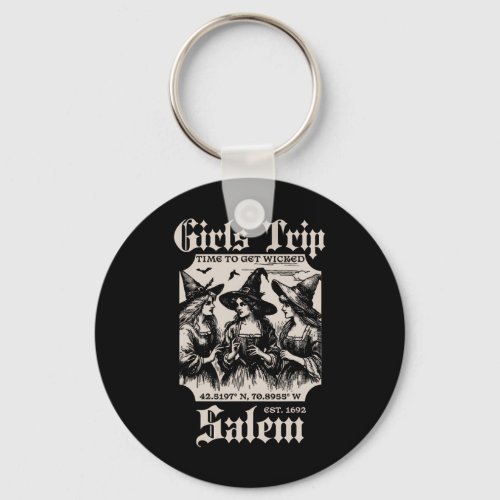 Retro Girls Trip Salem 1692 They Missed One Witch  Keychain