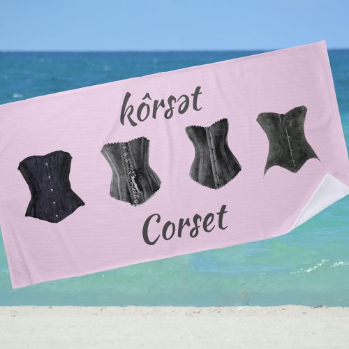 Retro Glam Black Corsets Pink Beach Towel