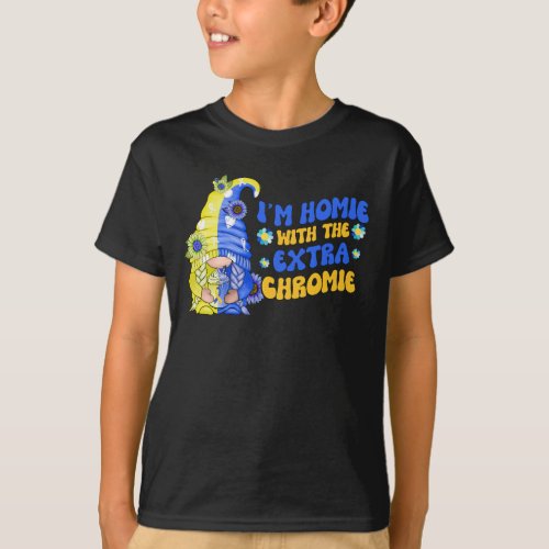 Retro Gnome Down Syndrome Im Homie T_Shirt