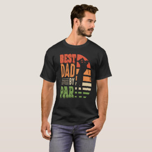RETRO GOLF BEST DAD BY PAR T-Shirt