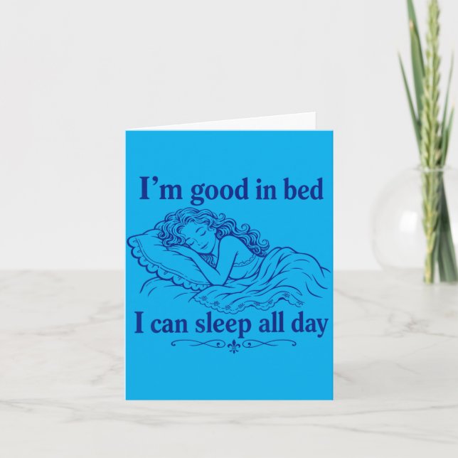 Retro Good In Bed Can Sleep Day Funny Sleep Card (Front)