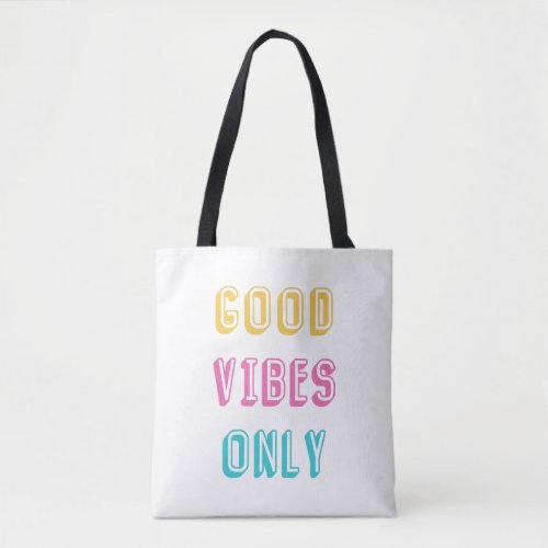 Retro Good Vibes Only Colourful Typography Tote Bag