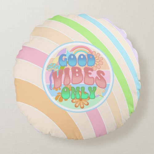 Retro Good Vibes Only Vintage Colors Round Pillow