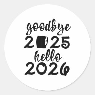 Retro Goodbye 2025 Hello 2026 Happy New Year Party Classic Round Sticker
