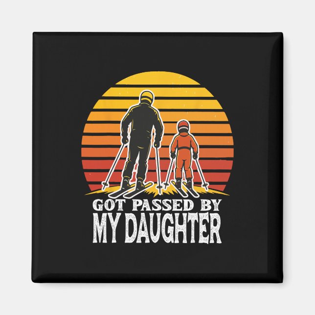 Retro Got Ped By My Daughter Funny Skiing Design  Magnet (Front)