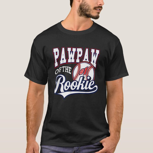 Retro Grandpa Pawpaw Of The Number 1 Rookie Baseba T-Shirt (Front)