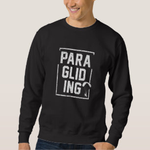 Retro Graphic Paragliding Paraglider Parachute Sky Sweatshirt