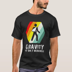 Retro Gravity My Weakness Arm Sling After Surgery T-Shirt