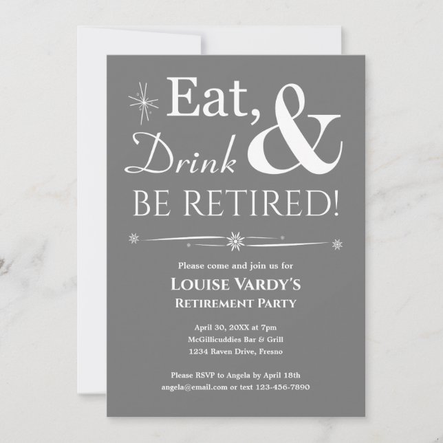 Retro Gray Eat Drink And Be Retired Retirement Invitation (Front)