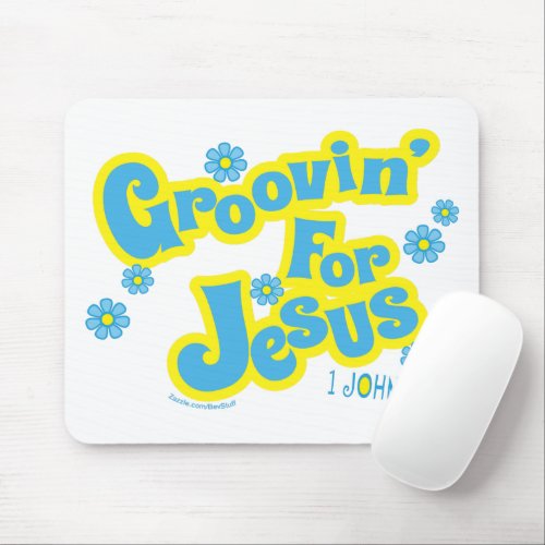 Retro Groovin For Jesus Christian Mouse Pad