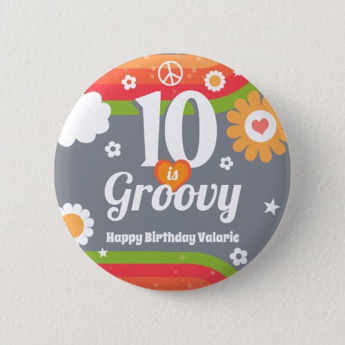 Retro Groovy 10th Birthday  Button