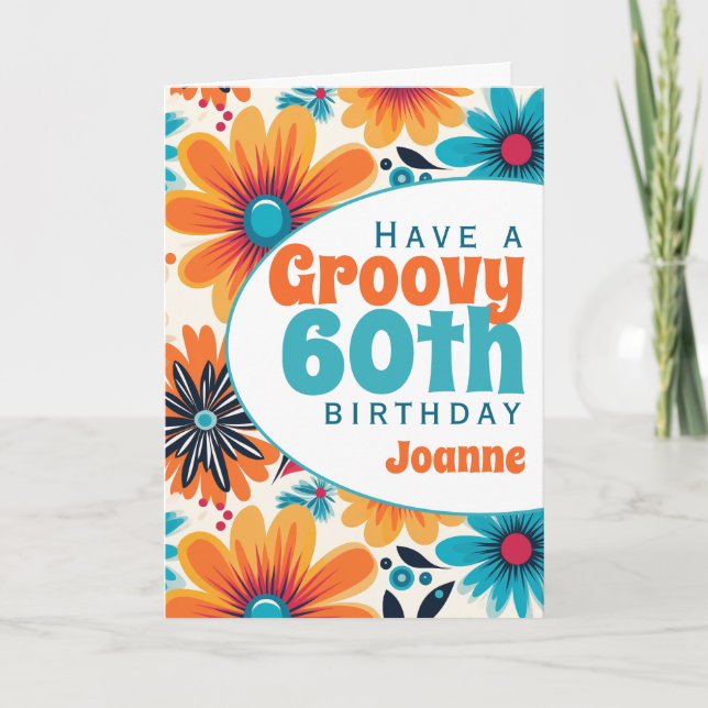 Retro Groovy 60th Birthday Flower Power Card (Front)