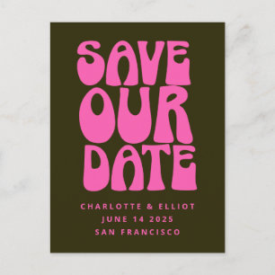 Retro Groovy 70s Hot Pink and Green Save The Date Postcard