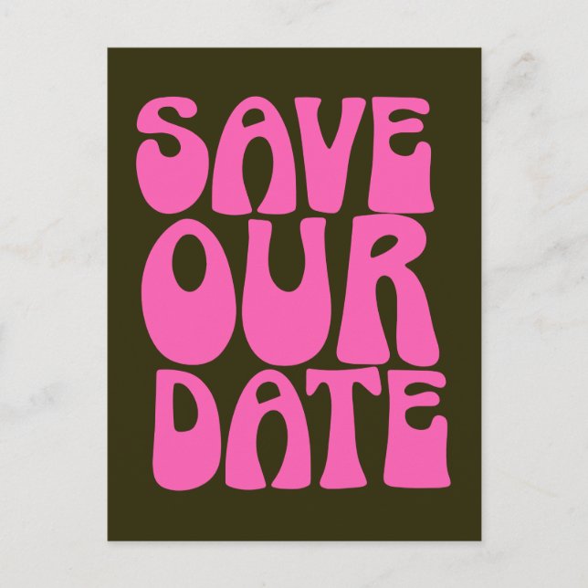 Retro Groovy 70s Hot Pink Save The Date Postcard (Front)