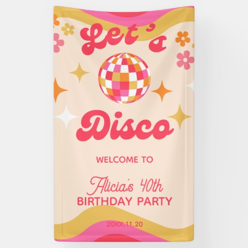 Retro Groovy 70s Lets Disco Any Age Birthday  Banner