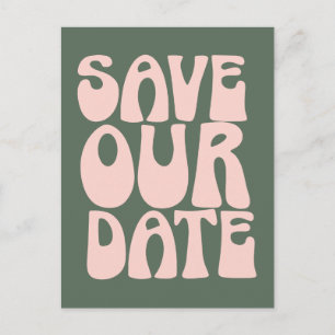 Retro Groovy 70s Pink and Green Save The Date Postcard