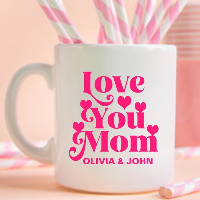 Retro Groovy 70's Themed Love You Mom Pink Coffee Mug (Creator Uploaded)