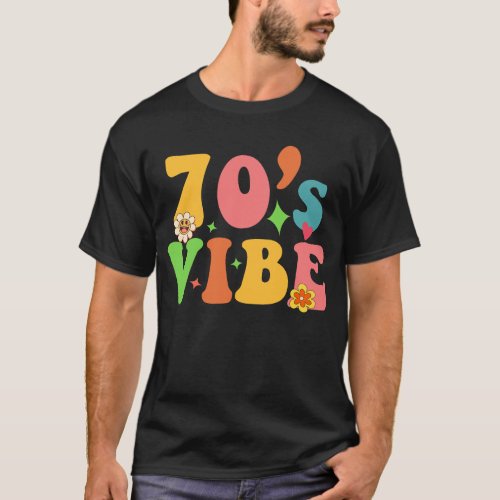 Retro Groovy 70s Vibe Costume 70s Party Outfit T_Shirt