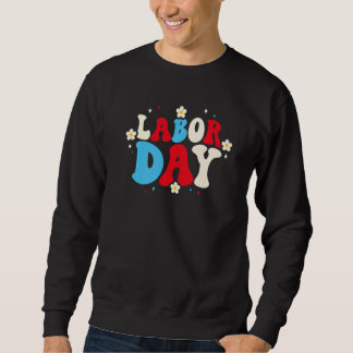 Retro Groovy American Flag Happy Labor Day Patriot Sweatshirt