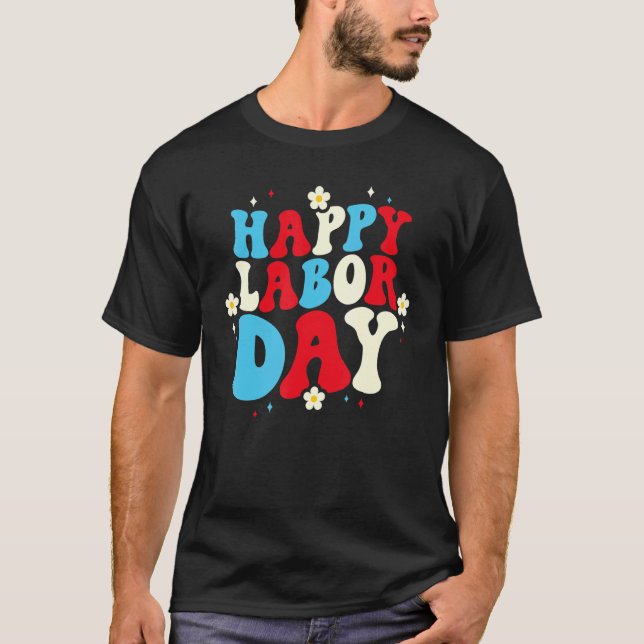 Retro Groovy American Flag Happy Labor Day Patriot T-Shirt (Front)