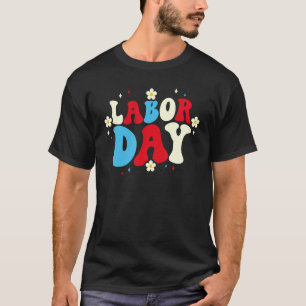 Retro Groovy American Flag Happy Labor Day Patriot T-Shirt