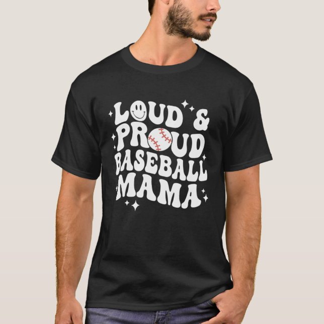 Retro Groovy Ball Mom Loud & Proud Baseball Mama W T-Shirt (Front)