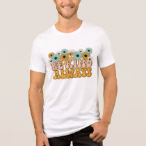 Retro Groovy Be Kind Always Tri-Blend Shirt