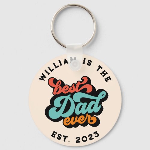 Retro Groovy Best Dad Ever Name Year Photo Keychain