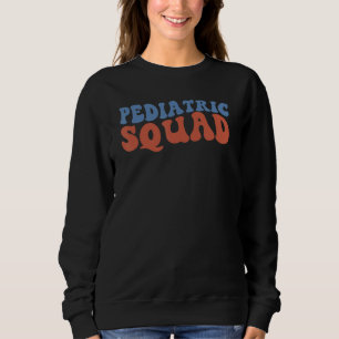 Retro Groovy Boho Pediatric Squad Nurse Student 70 Sweatshirt