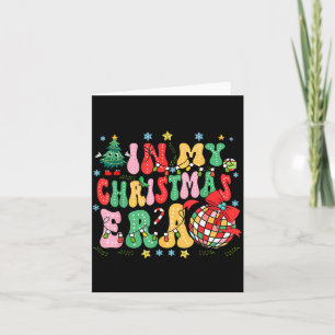 Retro Groovy Christmas In My Christmas Era Xmas  Card
