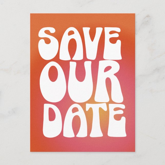 Retro Groovy Cool Orange Gradient Save The Date Postcard (Front)