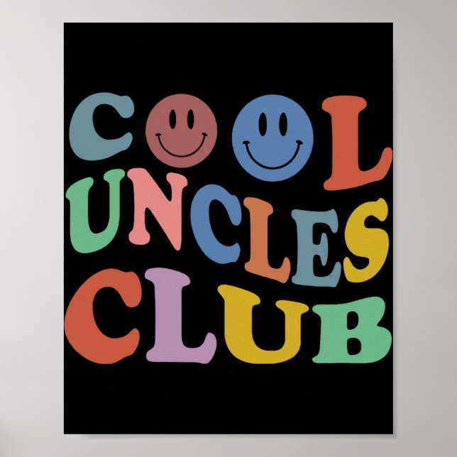 Retro Groovy Cool Uncles Club Smile Face Funny New Poster (Front)