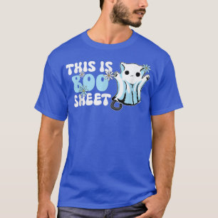 Retro Groovy Cute Ghost Spooky Halloween This Is B T-Shirt