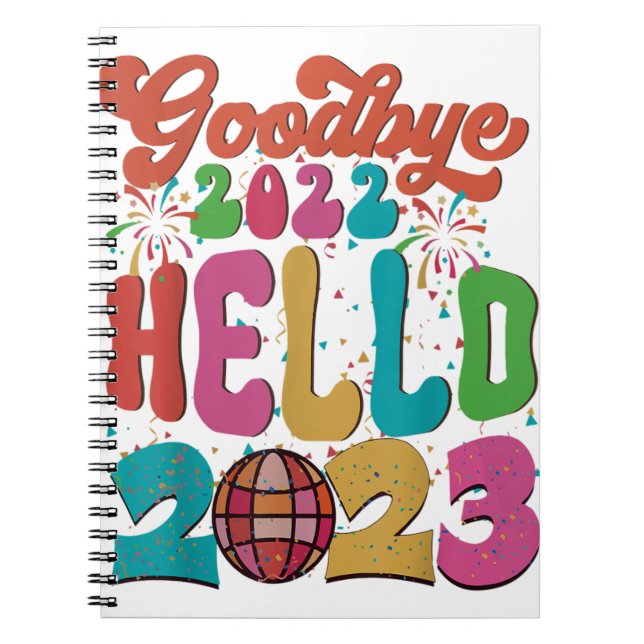 Retro Groovy Goodbye 2022 Hello 2023 New Year’s Ev Notebook (Front)