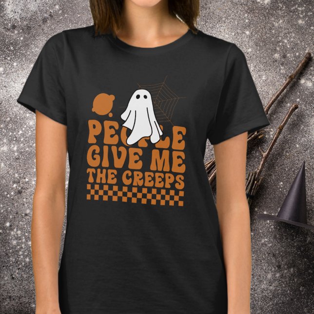 Retro Groovy Halloween People Give Me The Creeps T-Shirt (Creator Uploaded)