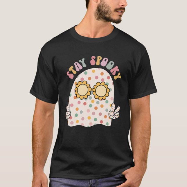 Retro Groovy Halloween Stay Spooky Cute Ghost Spoo T-Shirt (Front)