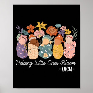 Retro Groovy Helping Little Ones Bloom Nicu Nurse Poster
