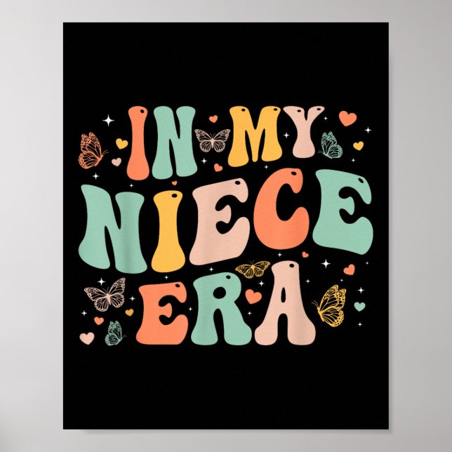 Retro Groovy In My Niece Era Mother's Day Kids Gir Poster (Front)
